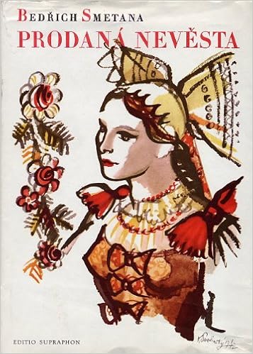 Prodana Nevesta The Bartered Bride Vocal Score Bedrich Smetana Amazon Com Books