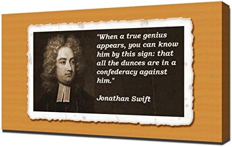Jonathan Swift Quotes 1 - Canvas Art Print - Wall Art - Canvas Wrap