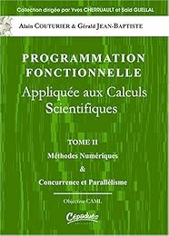 Programmation fonctionnelle appliquée aux calculs scientifiques