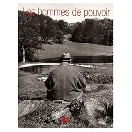 Les  hommes de pouvoir