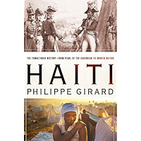 Haiti: The Tumultuous History - From Pearl of the Caribbean to Broken Nation book cover Haiti: The Tumultuous History - From Pearl of the Caribbean to Broken Nation book cover
