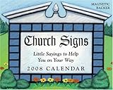 Church Signs: 2008 Day-to-Day Calendar by 