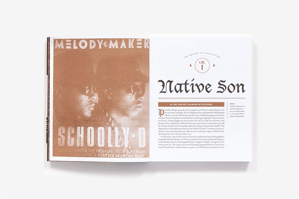 The History Of Gangster Rap From Schoolly D To Kendrick Lamar The Rise Of A Great American Art Form Amazon Co Uk Baker Soren 9781419729157 Books
