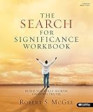 The Search for Significance - Workbook: Build Your