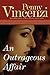 AN Outrageous Affair: A Novel