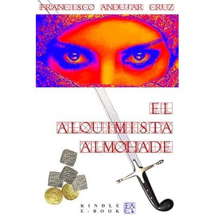 El alquimista Almohade