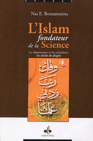 L' islam, fondateur de la science
