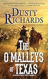 The O'Malleys of Texas by Dusty Richards