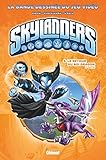 Skylanders, Tome 5 : Le retour du Roi Dragon : 2e partie by 