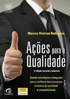 Livro Ações Para a Qualidade, 4A Edição Revisada e Ampliada