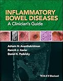 Inflammatory Bowel Diseases: A Clinician's Guide