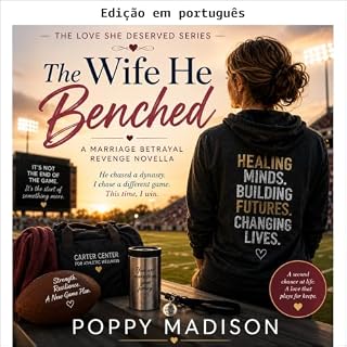 Livro A esposa que ele deixou no banco (O amor que ela merecia Livro 4)