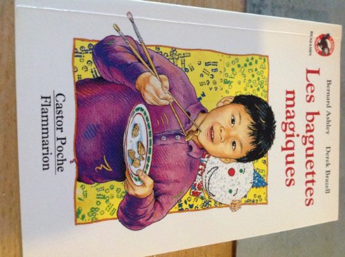 Les  baguettes magiques