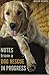 Notes from a Dog Rescue in Progress by Brian Beker