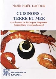 Cuisinons, terre et mer