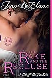 The Rake and The Recluse: a romance novel with photographs (Lords Of Time Series Book 1)