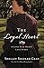 The Loyal Heart (A Lone Star Hero's Love Story Book 1) by Shelley Shepard Gray