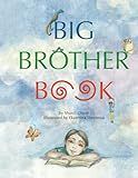 Big Brother Book (Volume 2) by Shanti Ghosh, Ekaterina Denisova