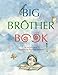 Big Brother Book (Volume 2) by Shanti Ghosh, Ekaterina Denisova