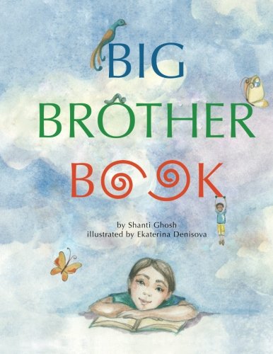 Big Brother Book (Volume 2) by Shanti Ghosh