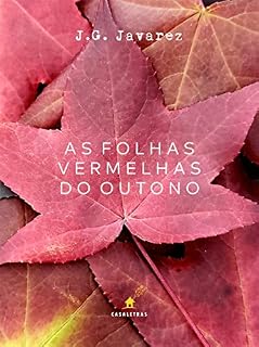 Livro As folhas vermelhas do outono: Contos