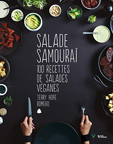 Salades samuraï by Terry Hope Romero