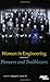 Women in Engineering: Pioneers and Trailblazers