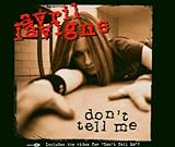 Avril Lavigne Album: «Don't Tell Me» (Front side) Avril Lavigne Album: «Don't Tell Me» (Front side)
