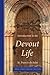 Introduction to the Devout Life: 400th Anniversary Edition