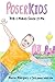 PoserKids Book 1: Makes Sense to Me by Mateo Marquez, Suzanne Watson
