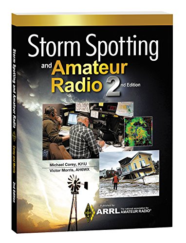 Storm Spotting and Amateur Radio 2nd edition