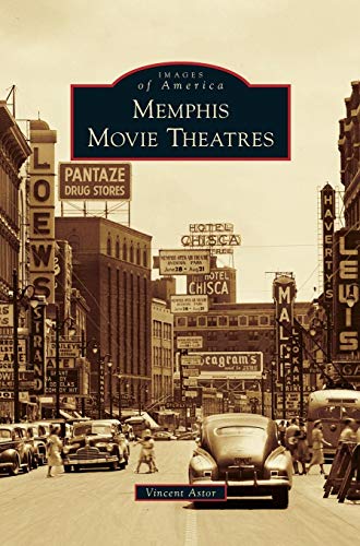 Memphis Movie Theatres by Vincent Astor