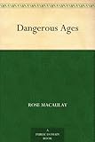 Dangerous Ages by 