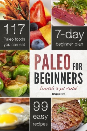 Download Paleo for Beginners: Essentials to Get Started Download Paleo for Beginners: Essentials to Get Started