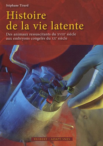 Histoire de la vie latente