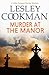 Murder at the Manor (Libby Sarjeant Murder Mystery Book 9)