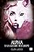 Alpha - La guerre des loups - Tome 1 - Partie 1 (French Edition) by