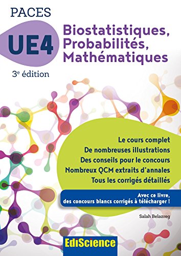 Biostatistiques Probabilités Mathématiques-UE 4 PACES - 3e ed. - Manuel, cours + QCM corrigés