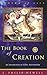 The Book of Creation: An Introduction to Celtic Spirituality by J. Philip Newell