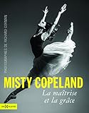 Image de Misty Copeland, la maîtrise et la grâce