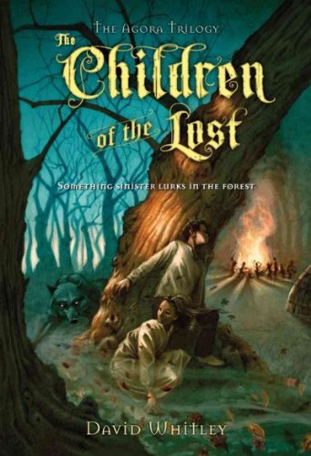 The Children of the Lost (The Agora Trilogy)