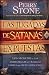 Las Jugadas de Satanás Expuestas: Los secretos y las estrategias que Satanás desea que usted nunca descubra (Spanish Edition)