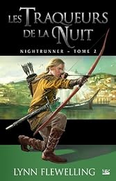Les  traqueurs de la nuit