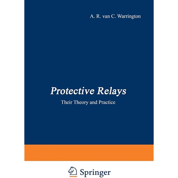 Protective Relaying: Principles And Applications: Blackburn, J
