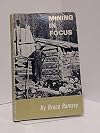 Mining in Focus