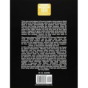 Wall Street Stock Selector: A Review of the Stock Market with Rules and Methods for Selecting Stocks