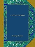 Front cover for the book A Writer of Books by George Paston