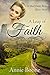A Leap of Faith: A Sweet and Clean Mail Order Bride Western Romance (Mail Order Brides Book 8)