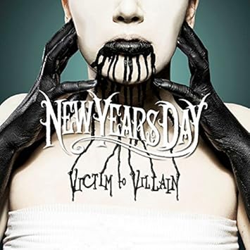 - Victim To Villain by New Years Day (2013-06-11) - Amazon.com Music