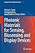 Photonic Materials for Sensing, Biosensing and Display Devices (Springer Series in Materials Science, 229)